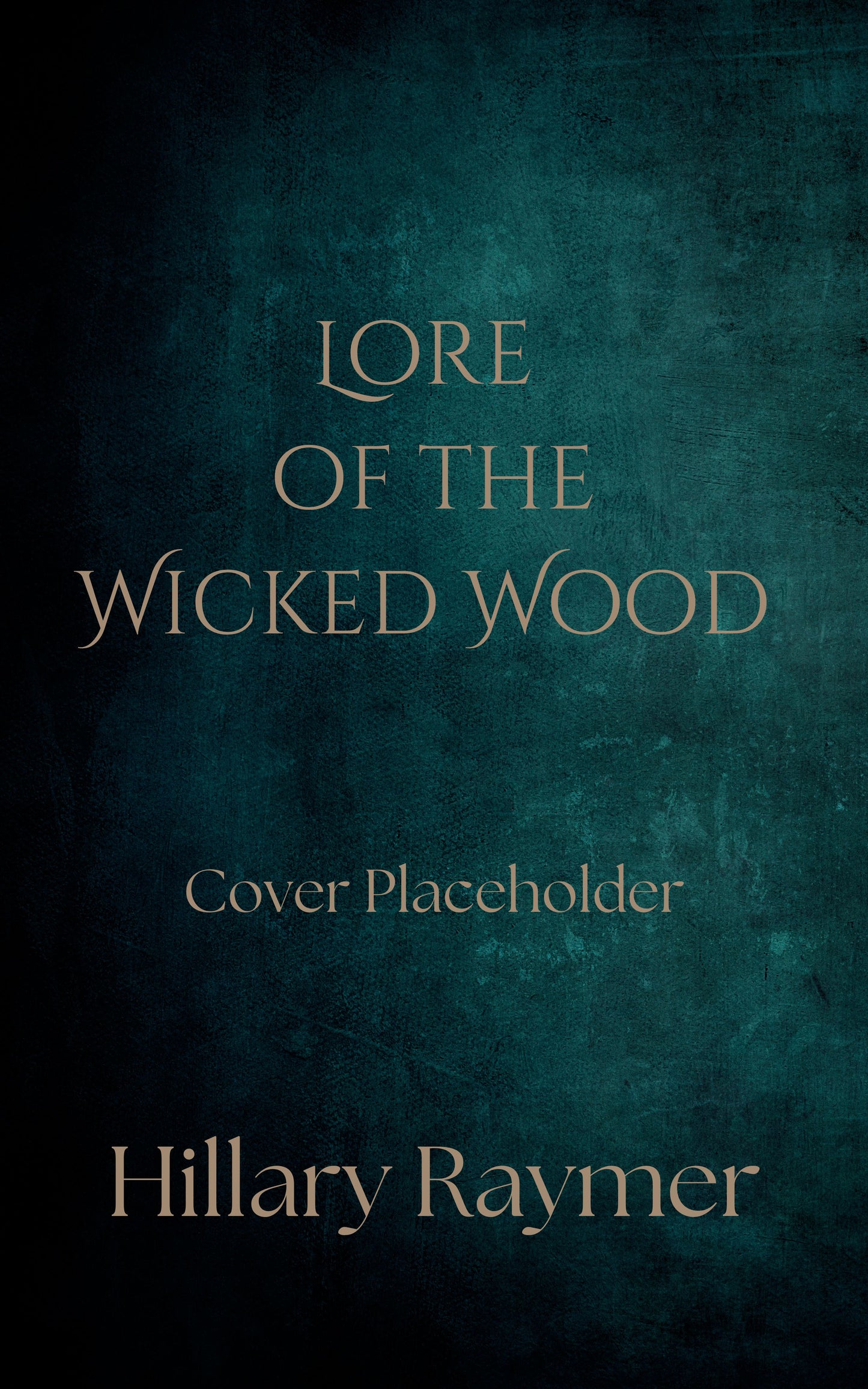 Lore of the Wicked Wood Ebook PREORDER